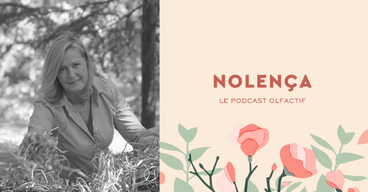 Podcast olfactif, épisode 8 : Marie de Mazet, Infusion Company